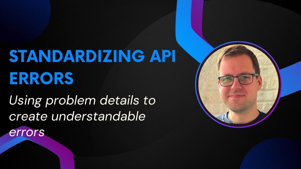 Standardizing HTTP API error responses with Problem Details